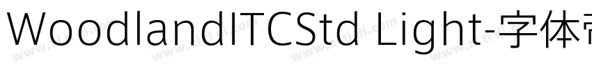 WoodlandITCStd Light字体转换